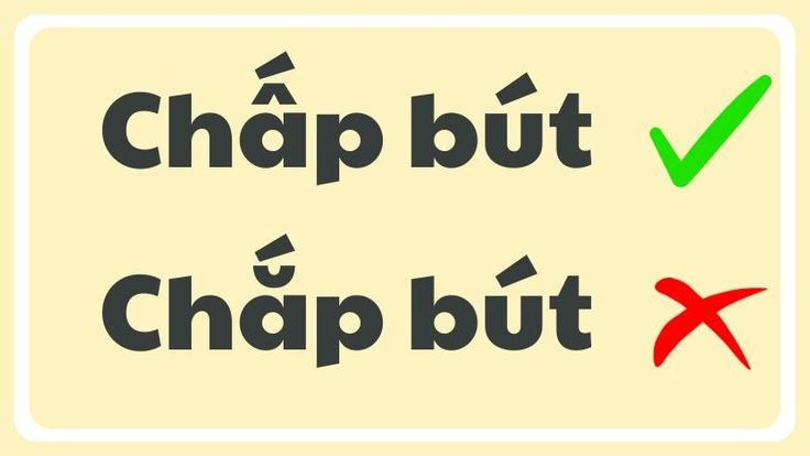 Chắp bút hay chấp bút 3