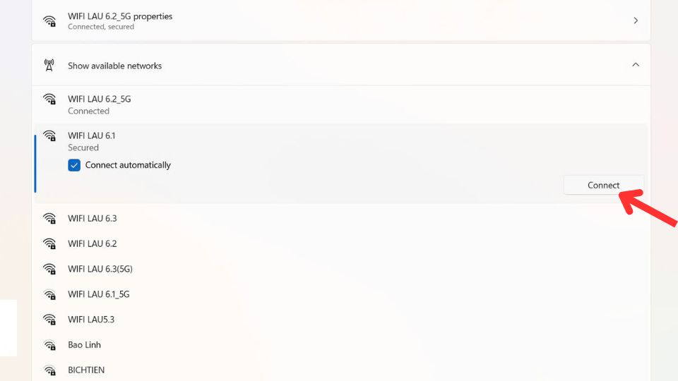 Chọn mạng Wi-Fi bạn muốn kết nối, nhập mật khẩu và nhấn Kết nối (Connect) để hoàn tất quá trình.