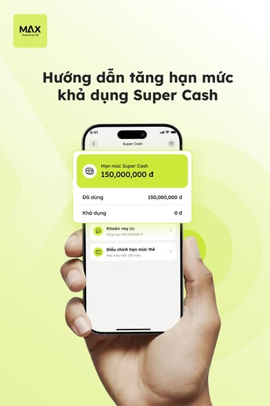 super cash mo rong han muc tin dung