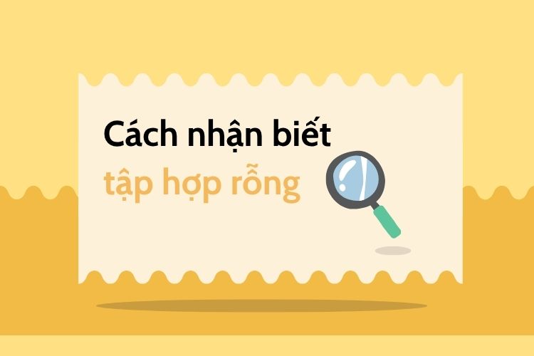 Tập hợp rỗng là gì 3