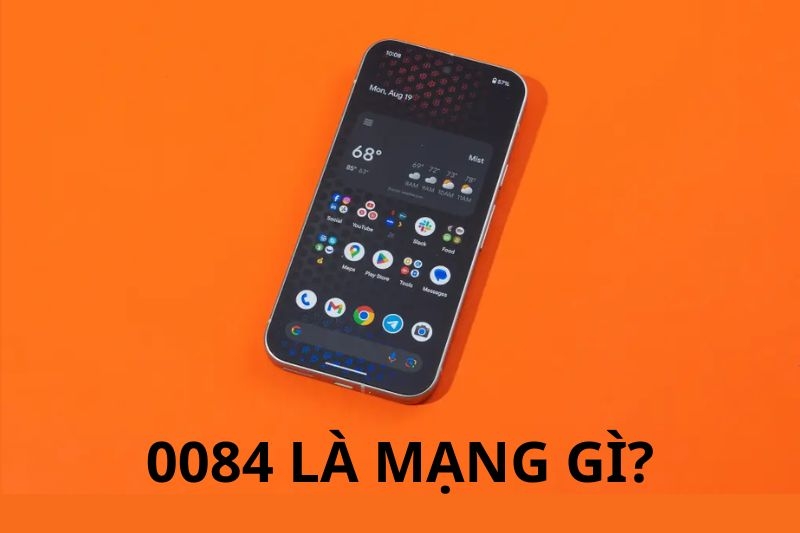 0084 là mạng gì ảnh 1
