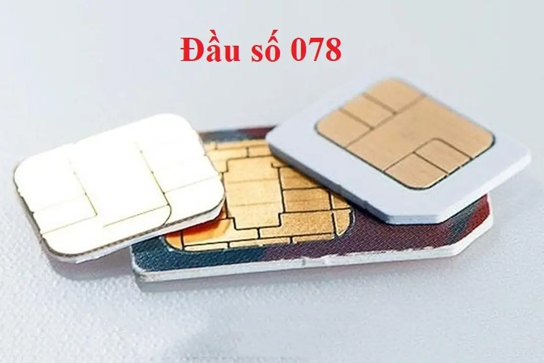 078 là mạng gì? Ý nghĩa đầu số 078 và cách mua SIM đầu số 078