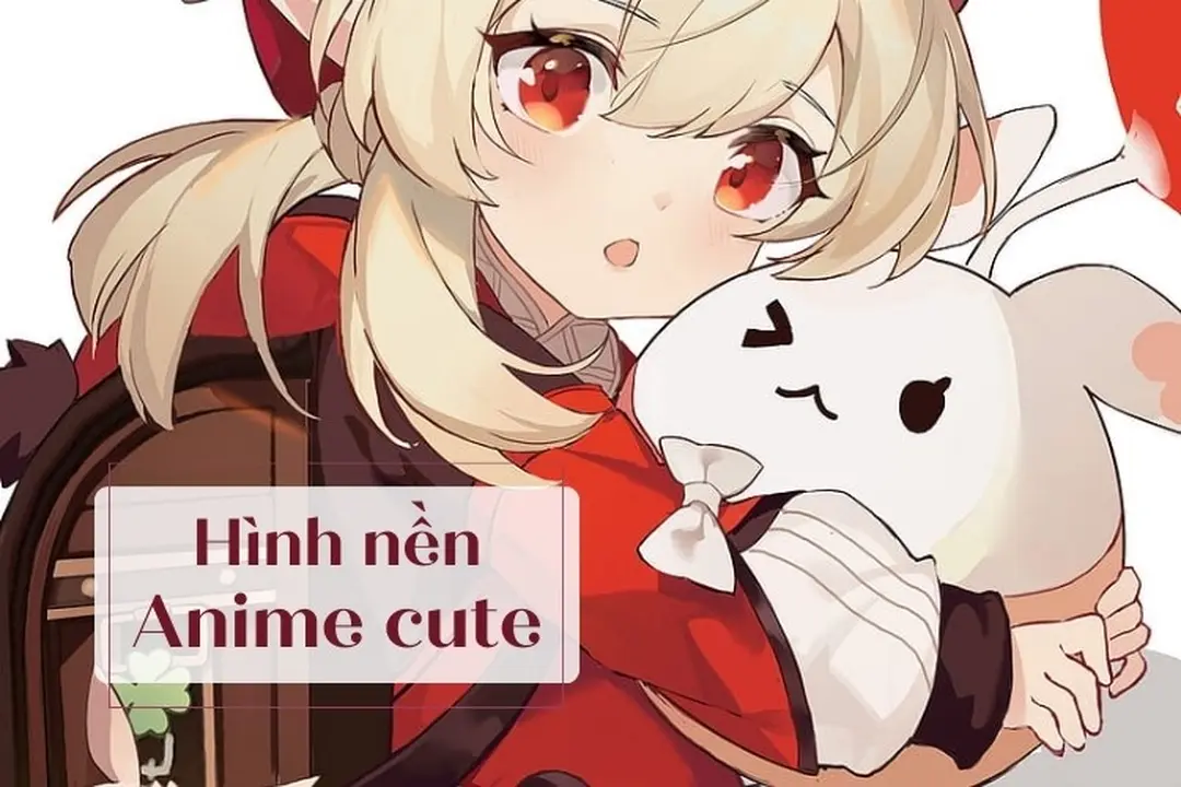 Khám phá bộ 100+ hình nền anime cute cực nét chất lượng cao