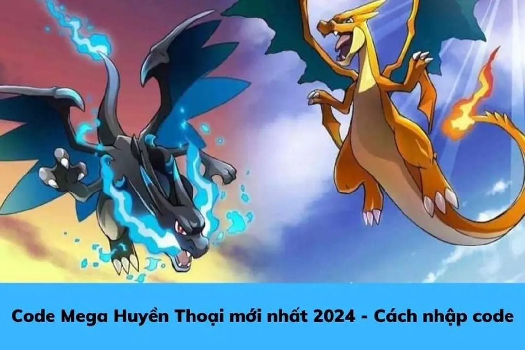 Full code Mega Huyền Thoại mới 2026 cực hấp dẫn