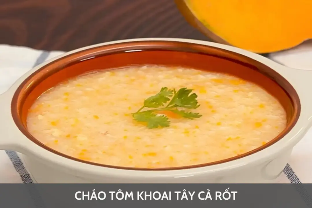 Gợi ý món cháo tôm khoai tây cà rốt bổ dưỡng cho các bé ăn dặm