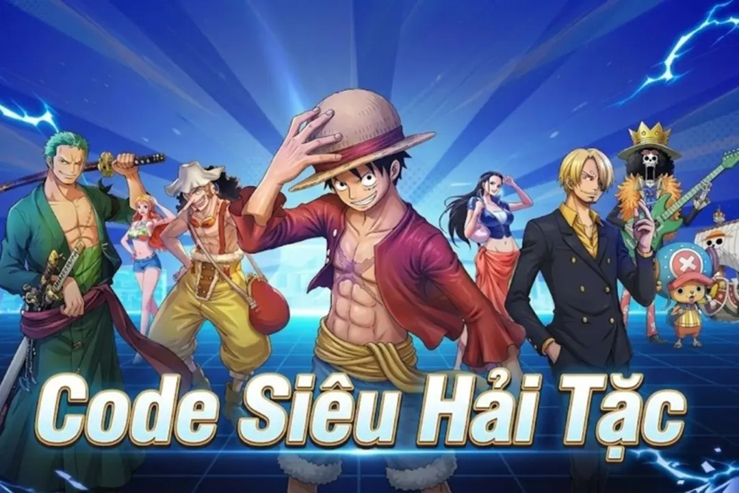 Nhận code Siêu Hải Tặc 2026: Bỏ túi quà khủng, đổi quà cực dễ