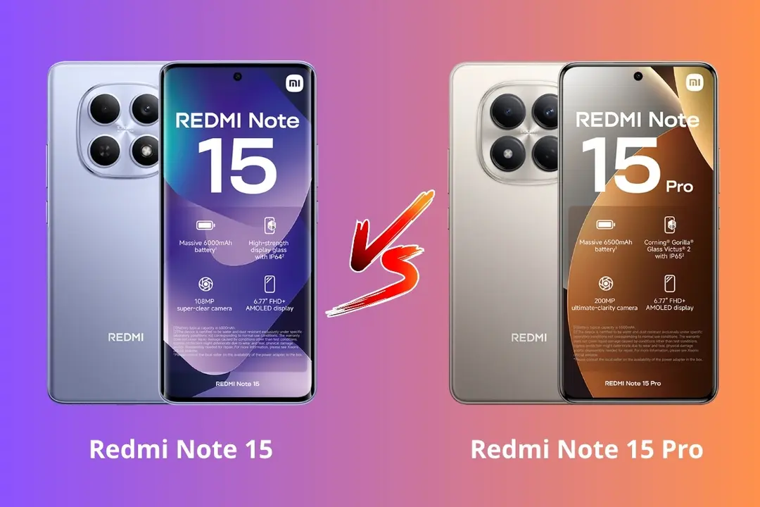 So sánh Redmi Note 15 và Redmi Note 15 Pro: Đâu là lựa chọn lý tưởng ...