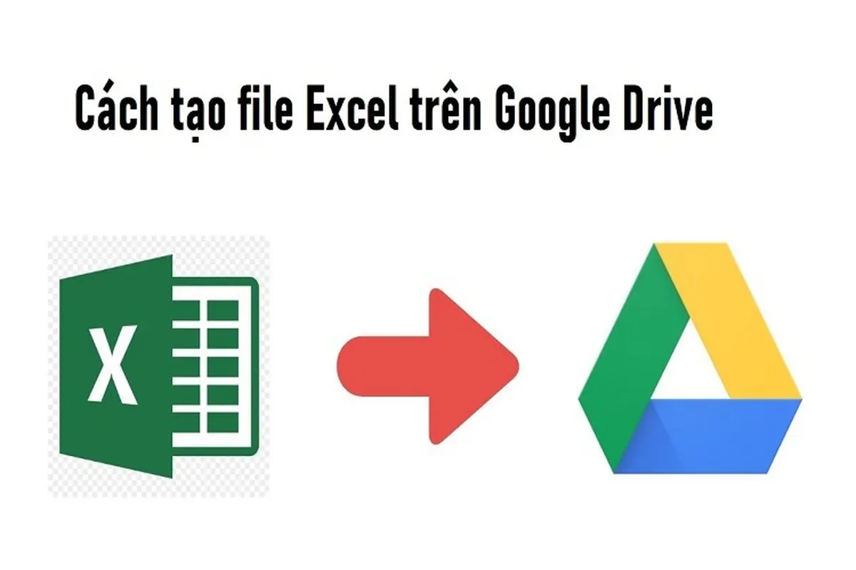  y l c ch t o file excel tr n google drive d nh cho b n