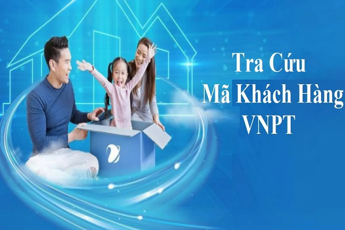 Hướng dẫn 05 cách tra cứu mã khách hàng VNPT nhanh gọn, chính xác