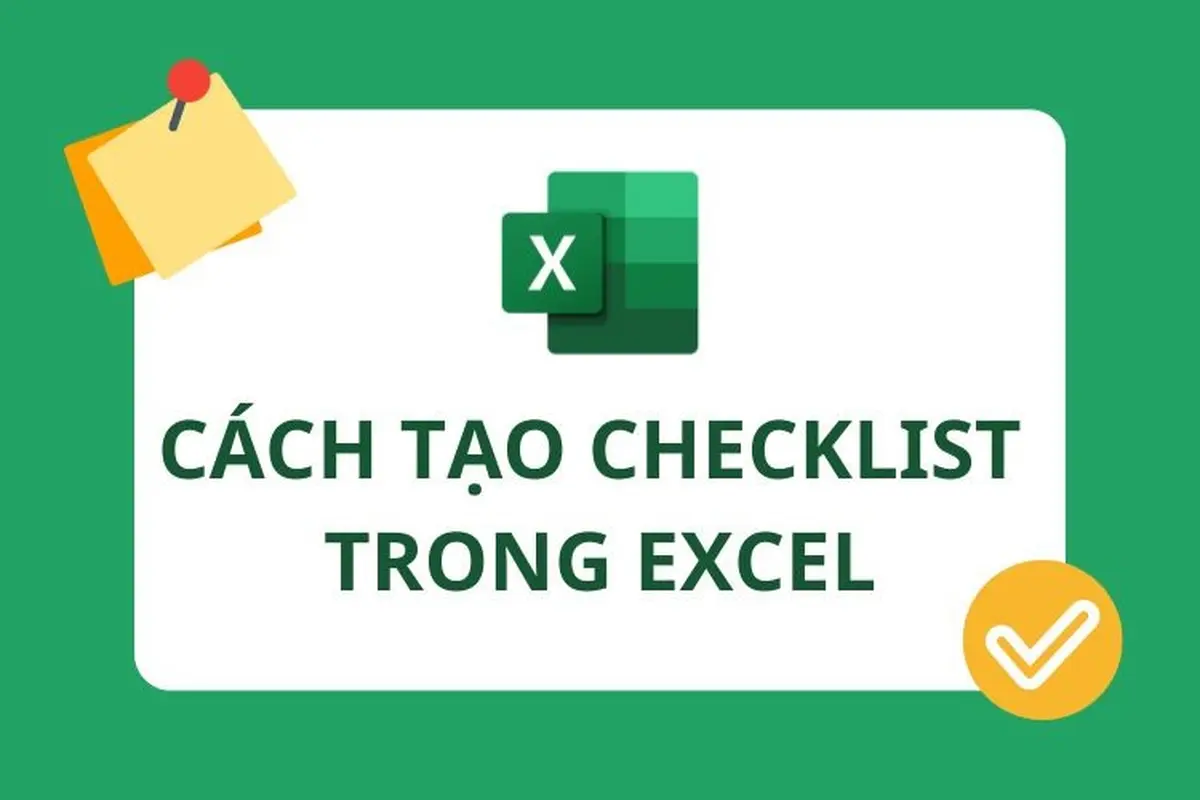 C ch t o checklist trong excel theo d i c ng vi c n gi n
