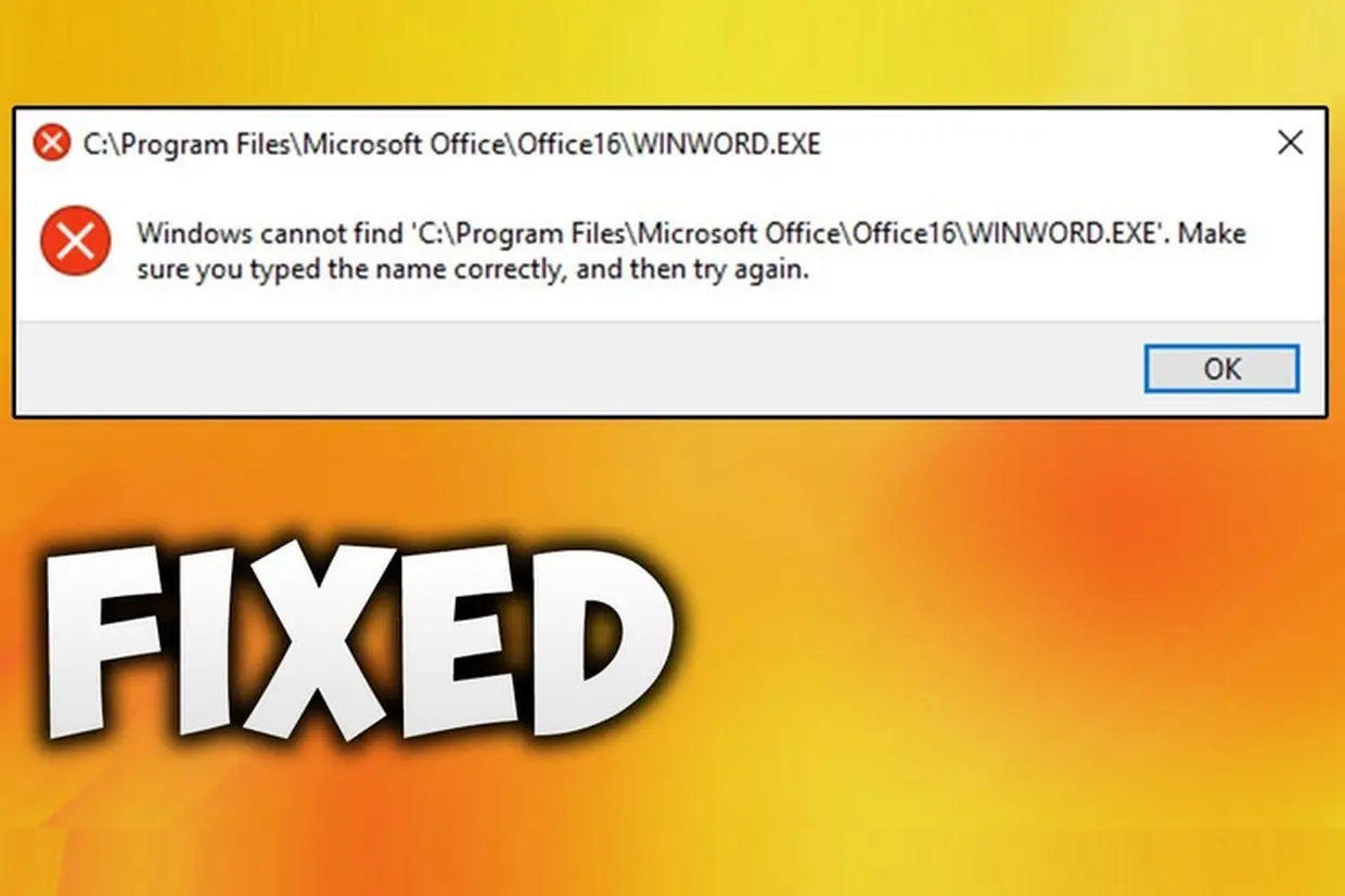 Cách sửa lỗi “Windows cannot Find ...”
