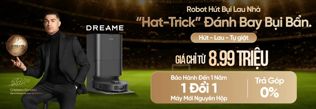 Robot hút bụi - Dreame