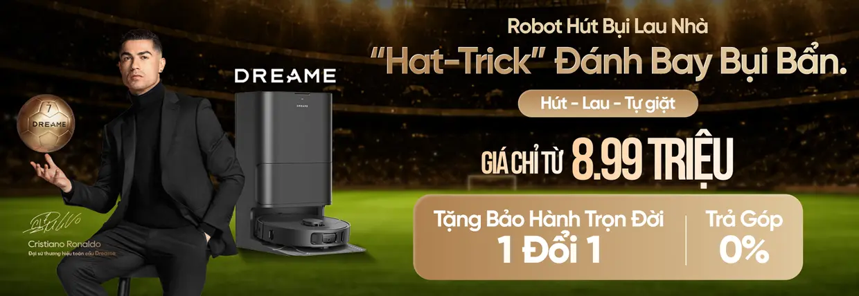 Robot hút bụi - Dreame