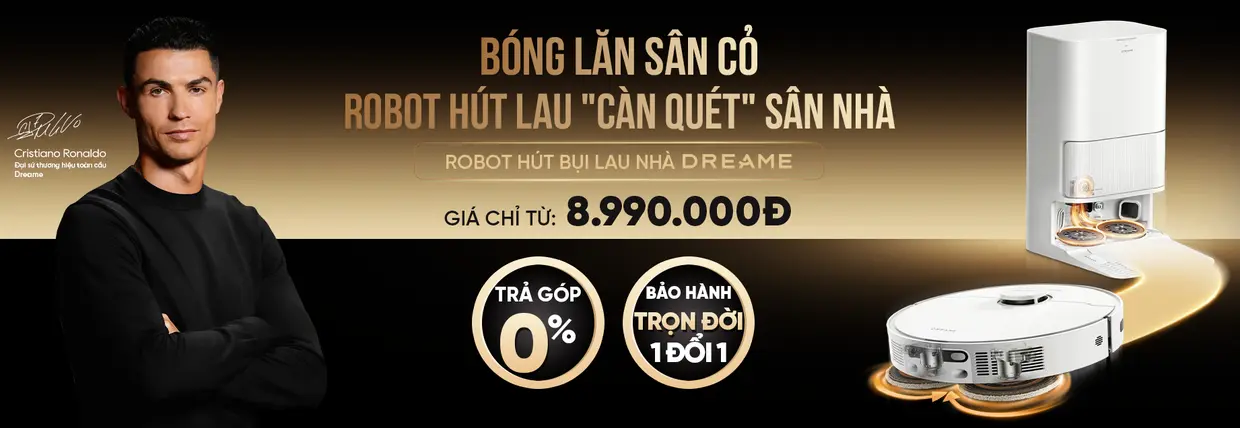 Robot hút bụi - Dreame