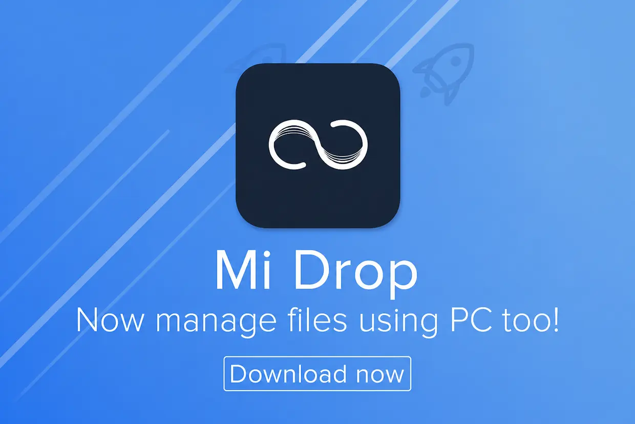 Mi Drop là gì? Từ tính năng quen thuộc của MIUI đến ứng dụng ShareMe ...