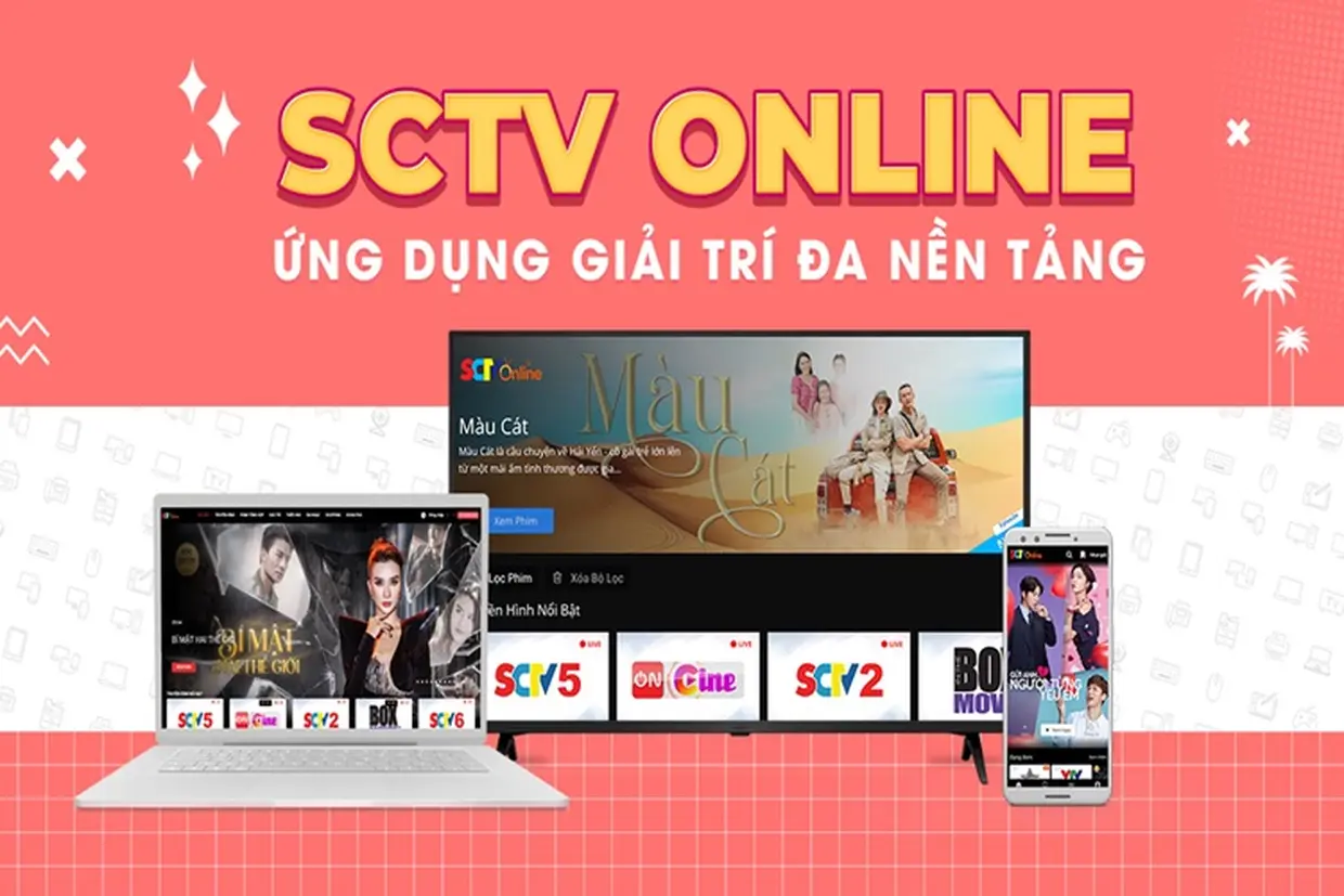 SCTV online - Xem chương trình truyền hình thả ga, hướng dẫn cách cài đặt SCTV online chi tiết