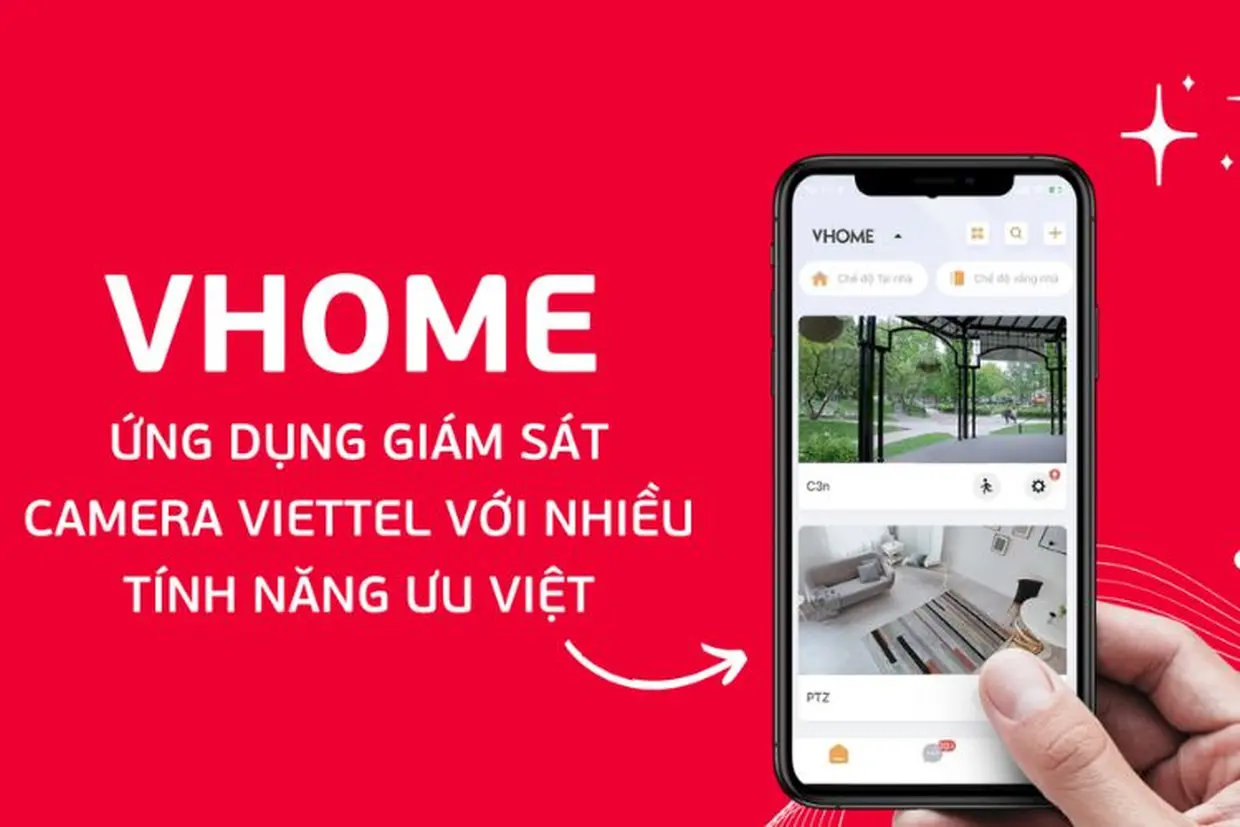 Giới thiệu ứng dụng VHome - "Trợ thủ" giám sát camera từ xa tiện lợi, dễ dàng
