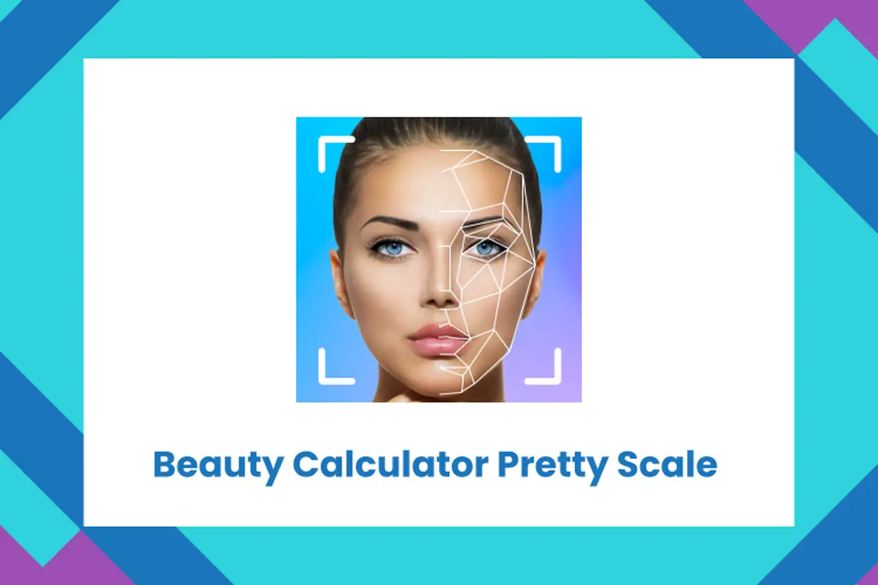 Beauty Calculator Pretty Scale: Phân tích & đánh giá khuôn mặt