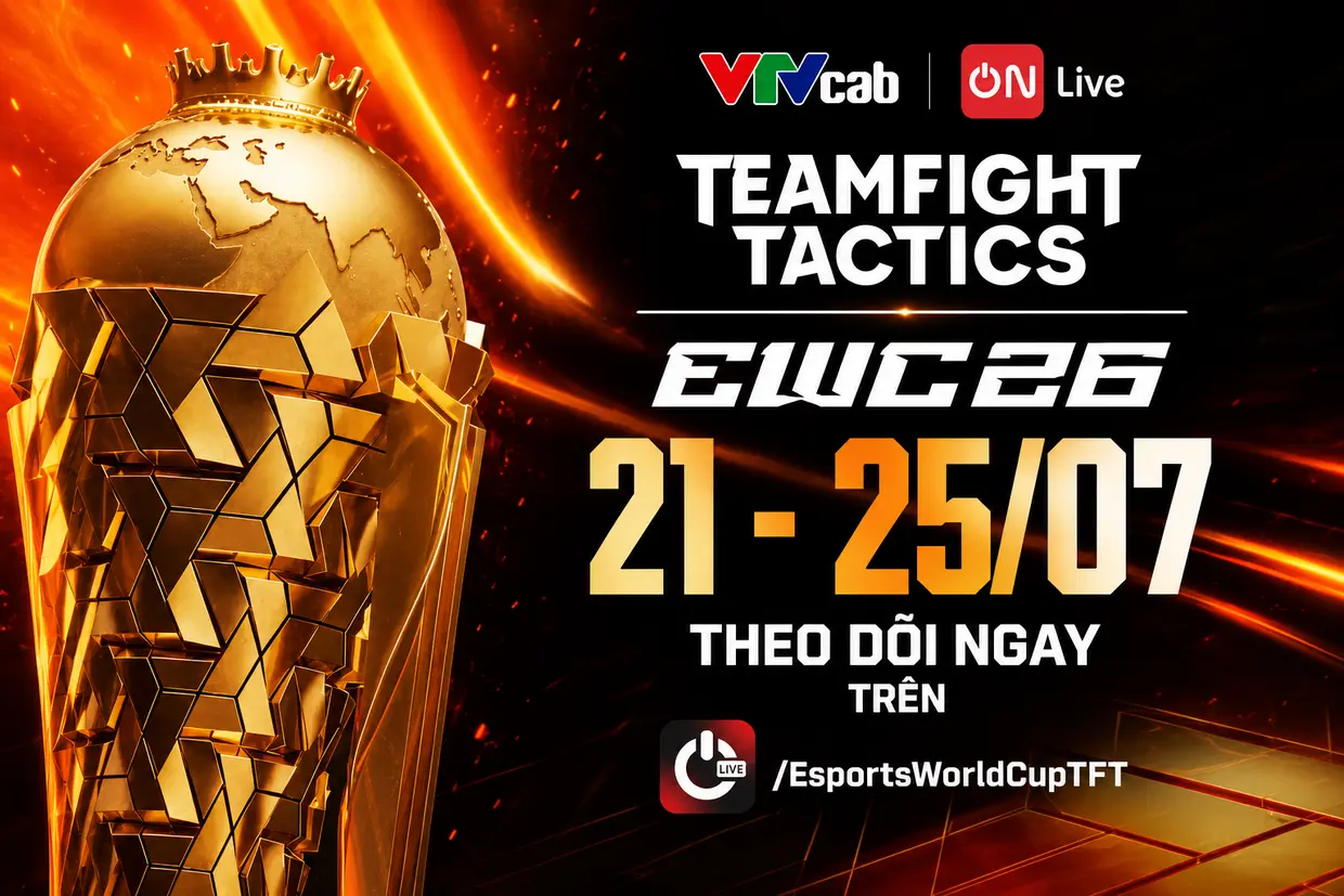 Lịch thi đấu EWC 2026: TFT mới nhất hôm nay, cập nhật kết quả đầy đủ các trận đấu
