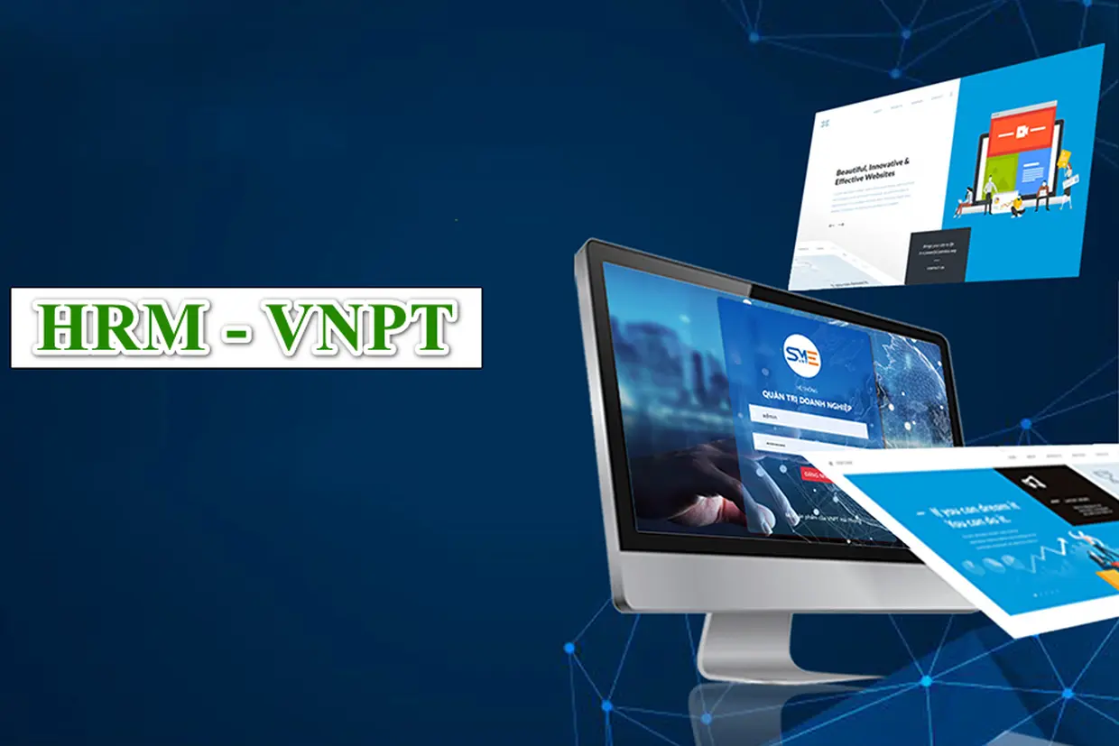 Ứng dụng HRM VNPT: Giải pháp số hóa nhân sự toàn diện cho doanh nghiệp thời 4.0