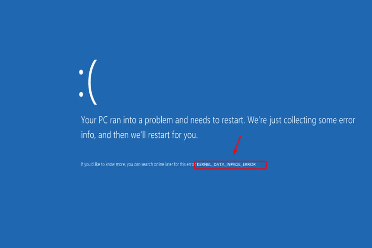 Tìm hiểu lỗi Kernel Data Inpage Error và hướng dẫn cách sửa lỗi chi tiết