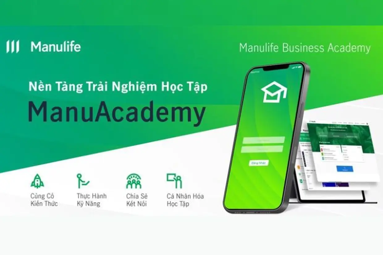 Manulife Academy - Nền tảng học tập trực tuyến hiện đại dành cho đội ngũ tư vấn tài chính Manulife Việt Nam