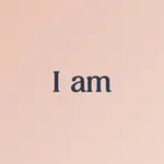 Khám phá I am – Daily Affirmations: Bí quyết xây dựng lòng tự trọng và tư duy tích cực