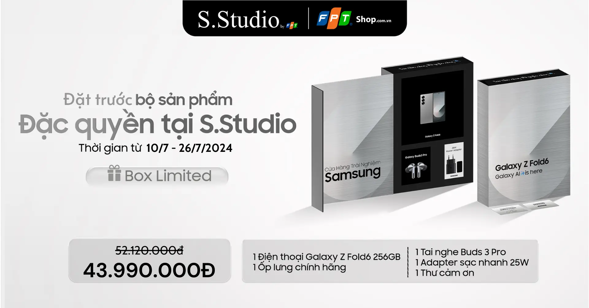 Đặt trước Samsung Galaxy Z Fold6 - Nhận ngay ưu đãi đặc quyền tại S.Studio By FPT
