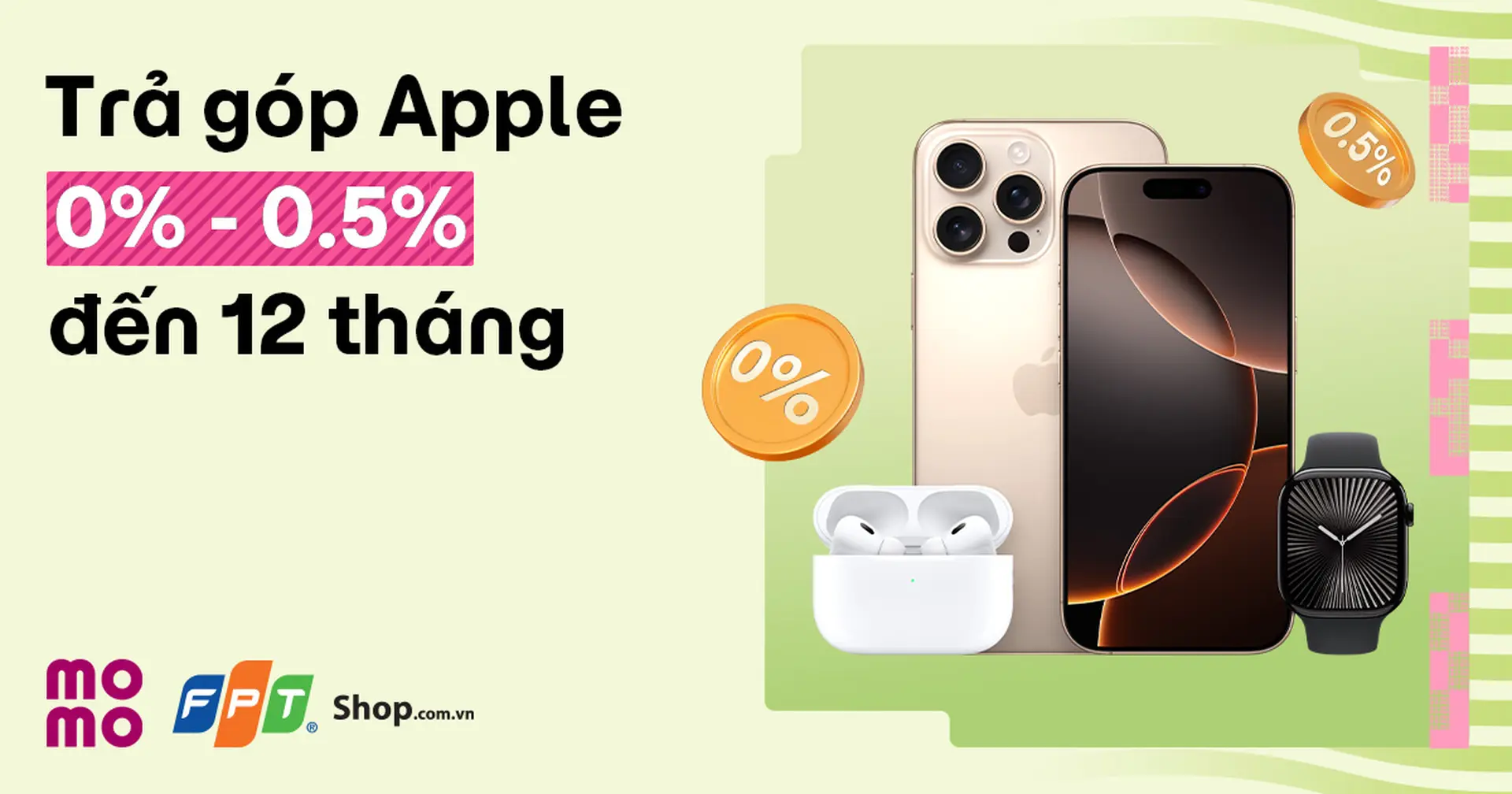 Chương trình trả góp Apple 0% với MoMo tại FPT Shop