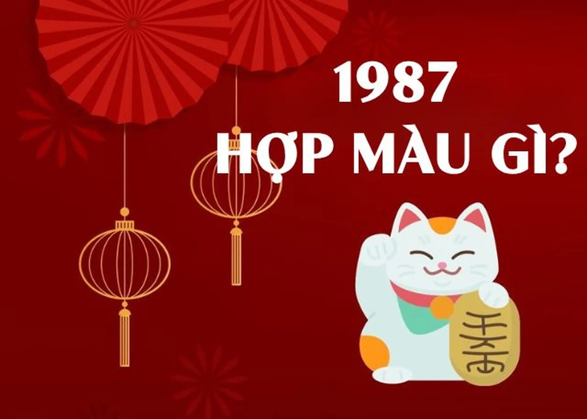 1987 hợp màu gì? Khắc màu nào? Người sinh năm 1987 nên chọn điện thoại nào hợp phong thủy.