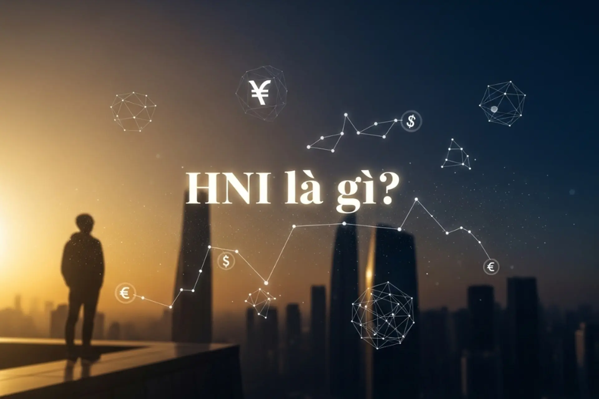 HNI là gì? Giải mã tất cả các ý nghĩa phổ biến của thuật ngữ này