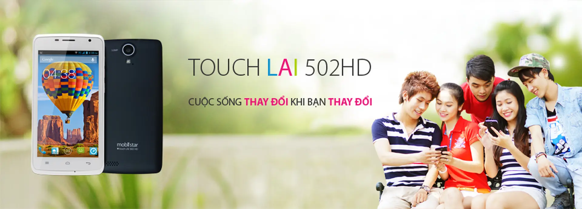 Chưa đến 3 triệu nhưng Touch LAI 502 HD sẽ thay đổi cùng bạn