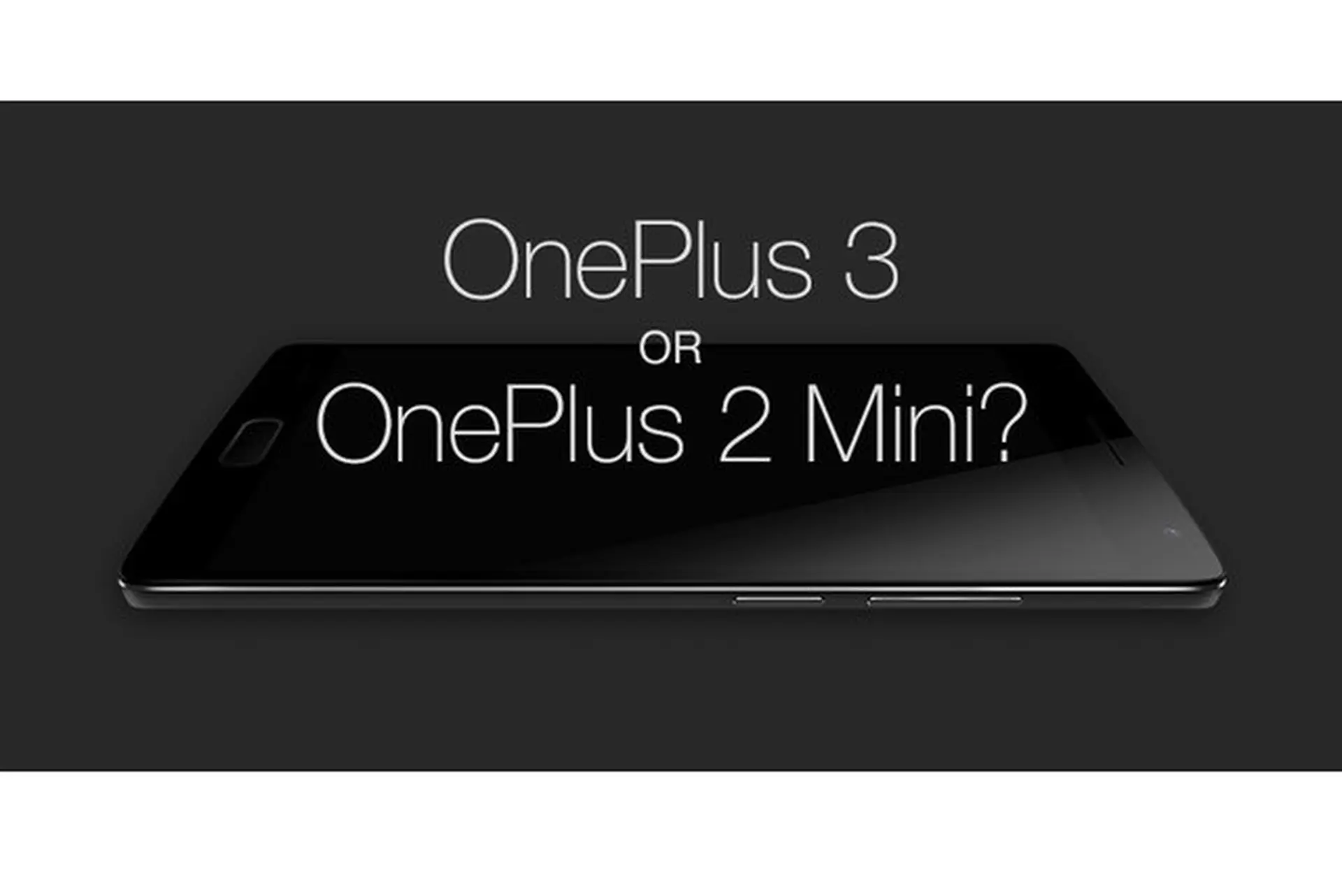 OnePlus 2 mini khi ông hoàng iPhone phải chào thua người lính trẻ