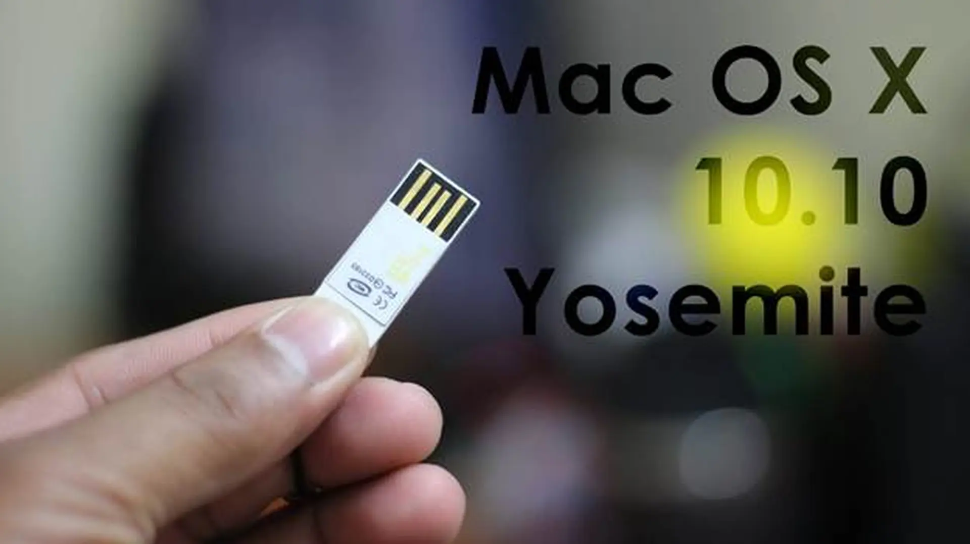 Hướng dẫn tạo USB cài đặt OS X 10.10 đơn giản nhất