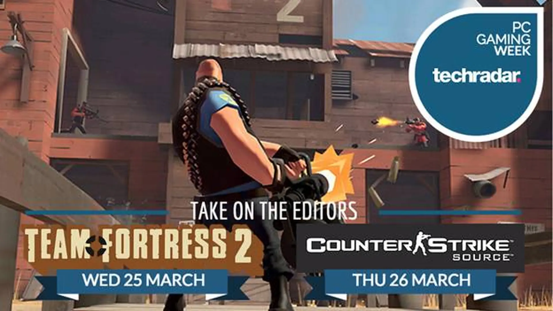 TechRadar cung cấp 2 server chơi trực tuyến Team Fortress 2 và Counter Strike: Source