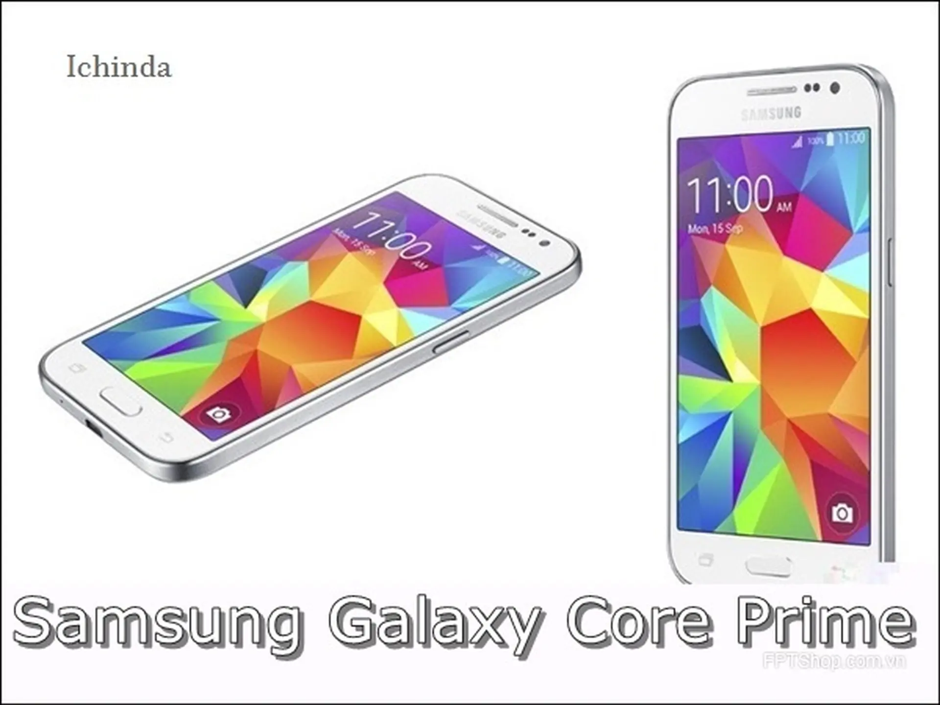 Những lý do mà người dùng không nên bỏ qua Samsung Galaxy Core Prime – G360?