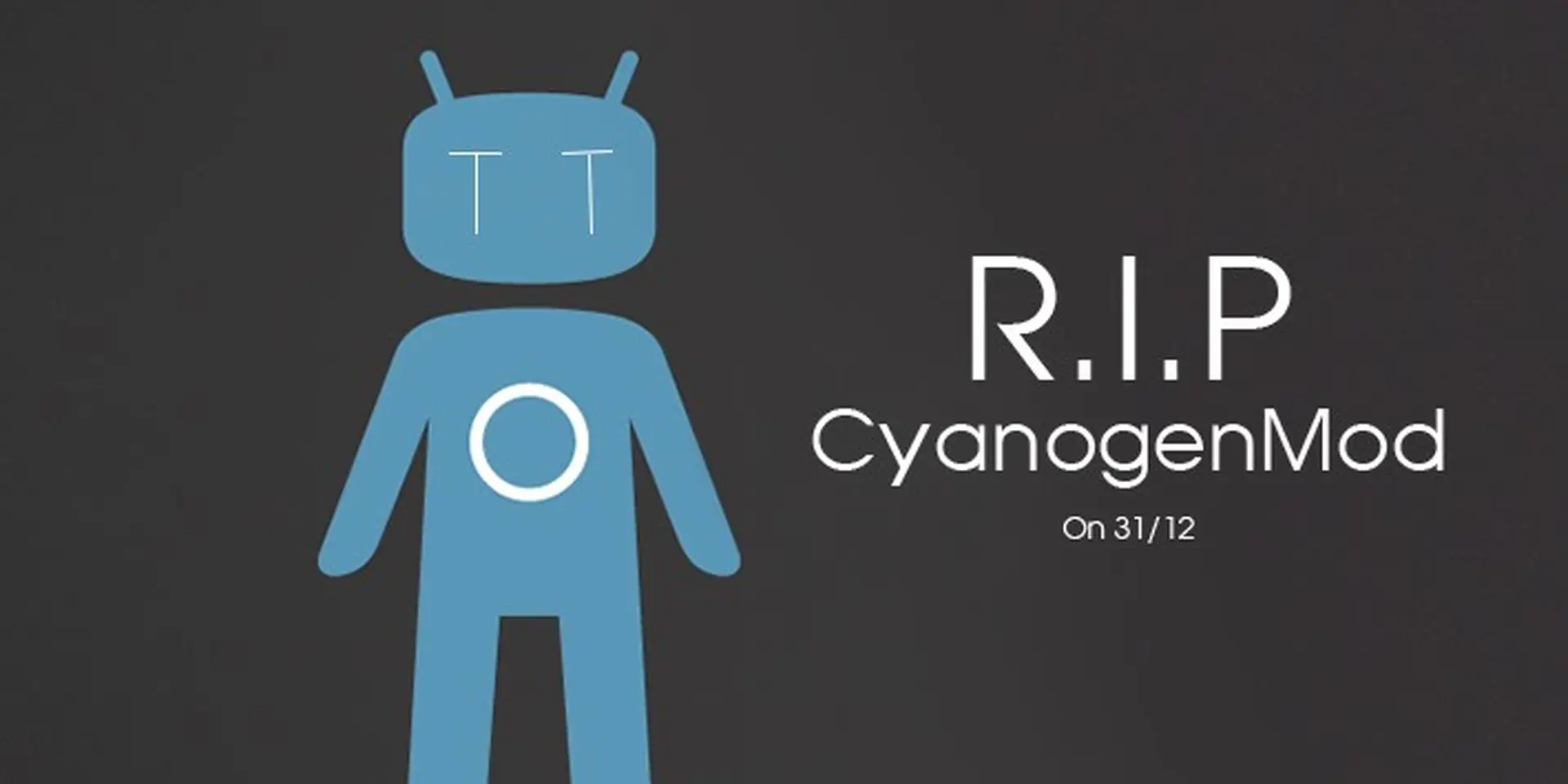 Cyanogen chính thức đóng cửa vào đêm giao thừa 31 tháng 12 