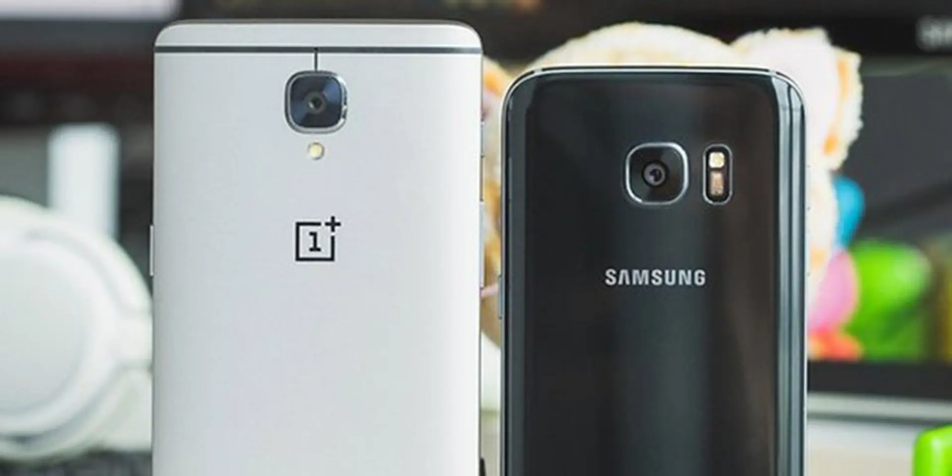 So sánh camera sau của OnePlus 3 và Samsung galaxy S7/S7 Edge