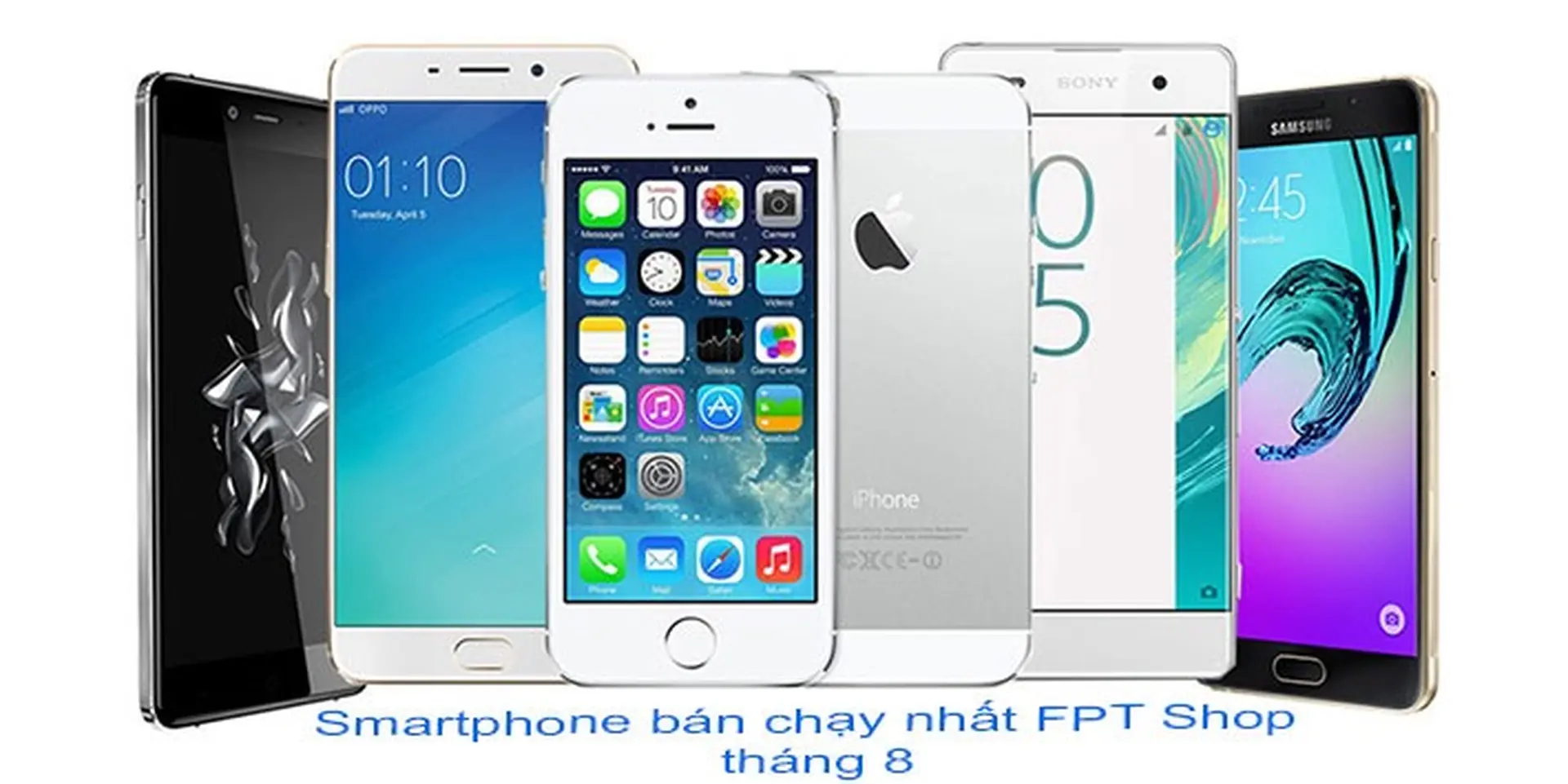 5 smartphone bán chạy nhất FPT Shop trong tháng 8