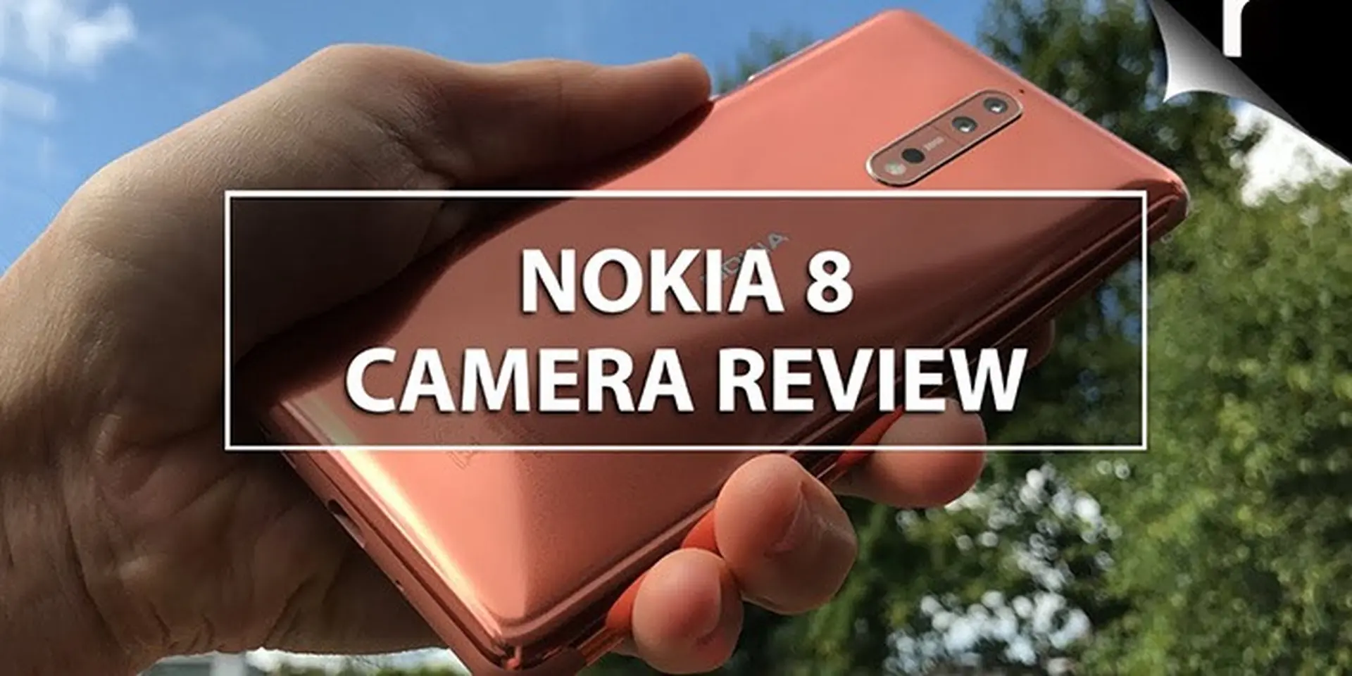 Đánh giá chi tiết camera sau Nokia 8: Chất lượng tốt nhưng như thế là chưa đủ!