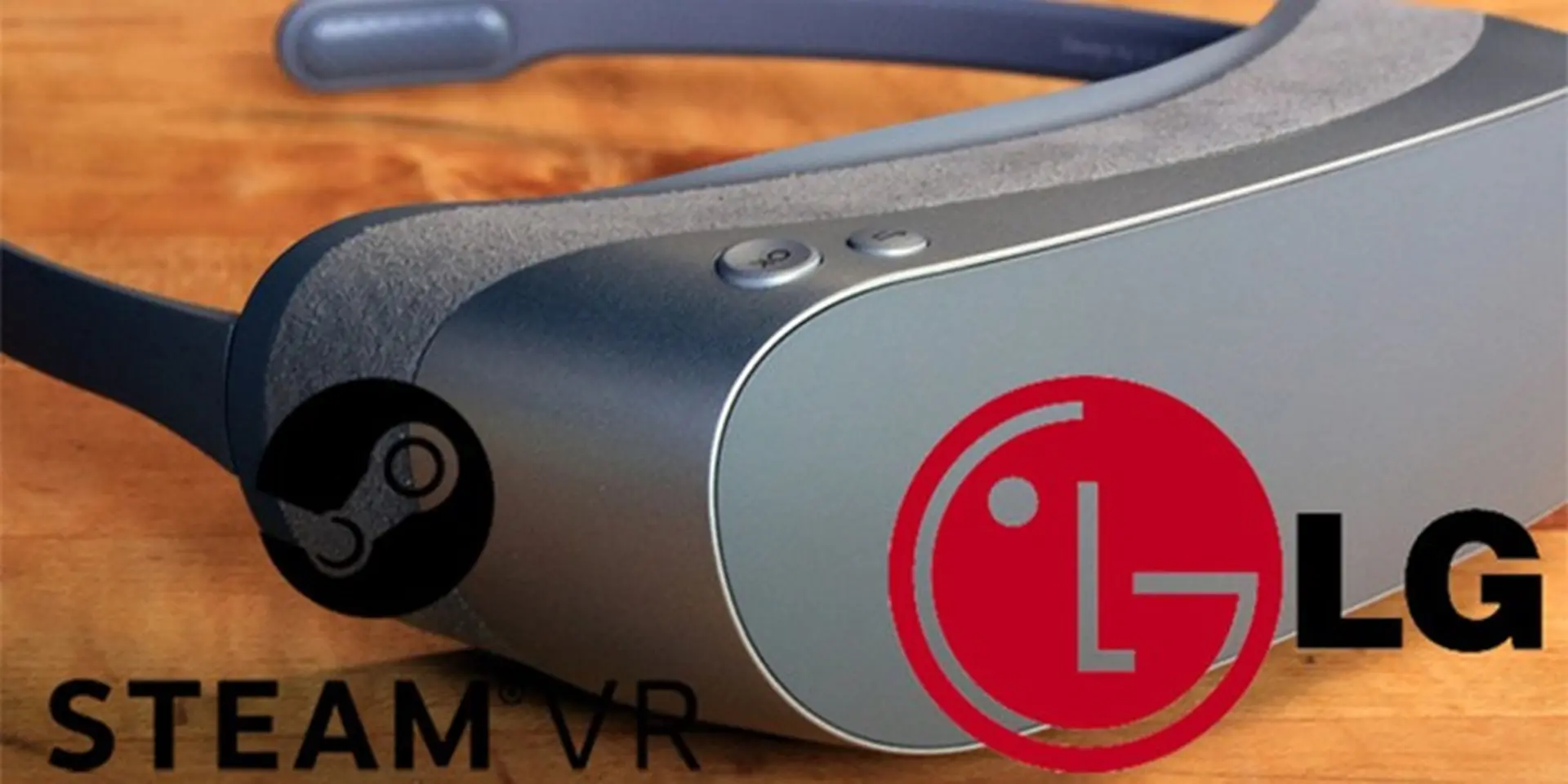 LG hợp tác với Valve sắp ra mắt VR mới có hỗ trợ SteamVR