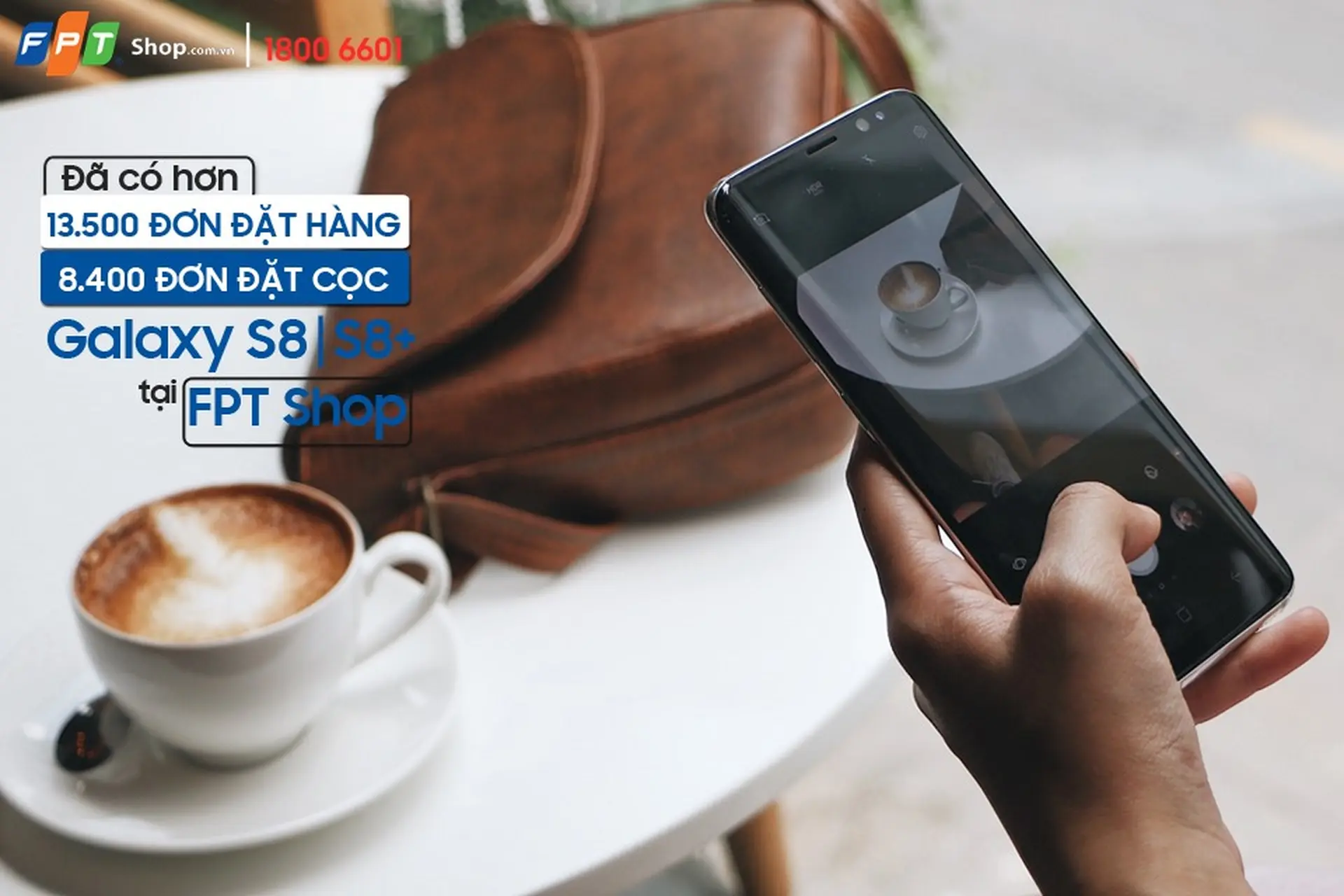 Đã có hơn 13.500 khách đặt hàng Galaxy S8/ S8 Plus tại FPT Shop