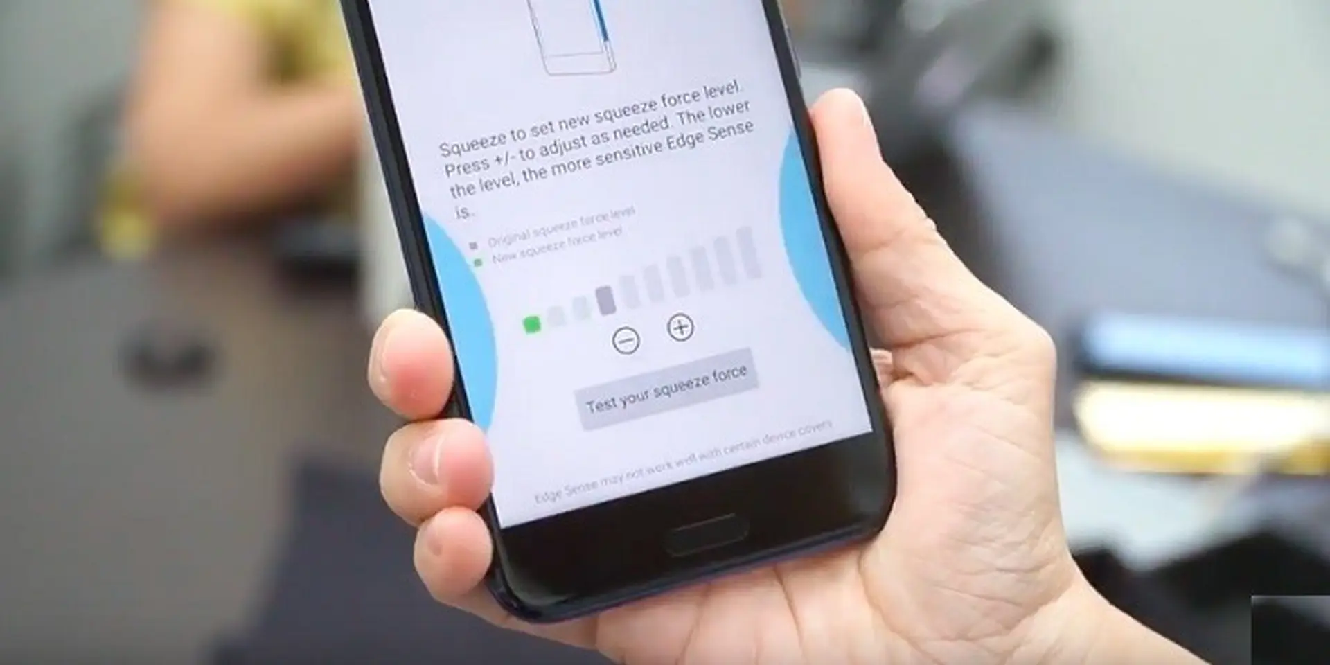 Tính năng Edge Sense của HTC U11 có gì hấp dẫn?