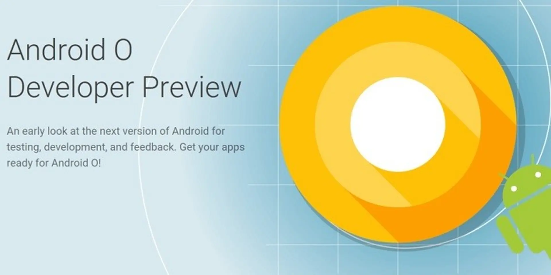 Google chính thức tung ra bản thử nghiệm lần ba cho Android O