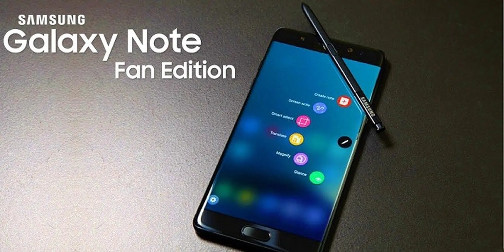 Tại sao Samsung lại ra mắt Galaxy Note Fan Edition?