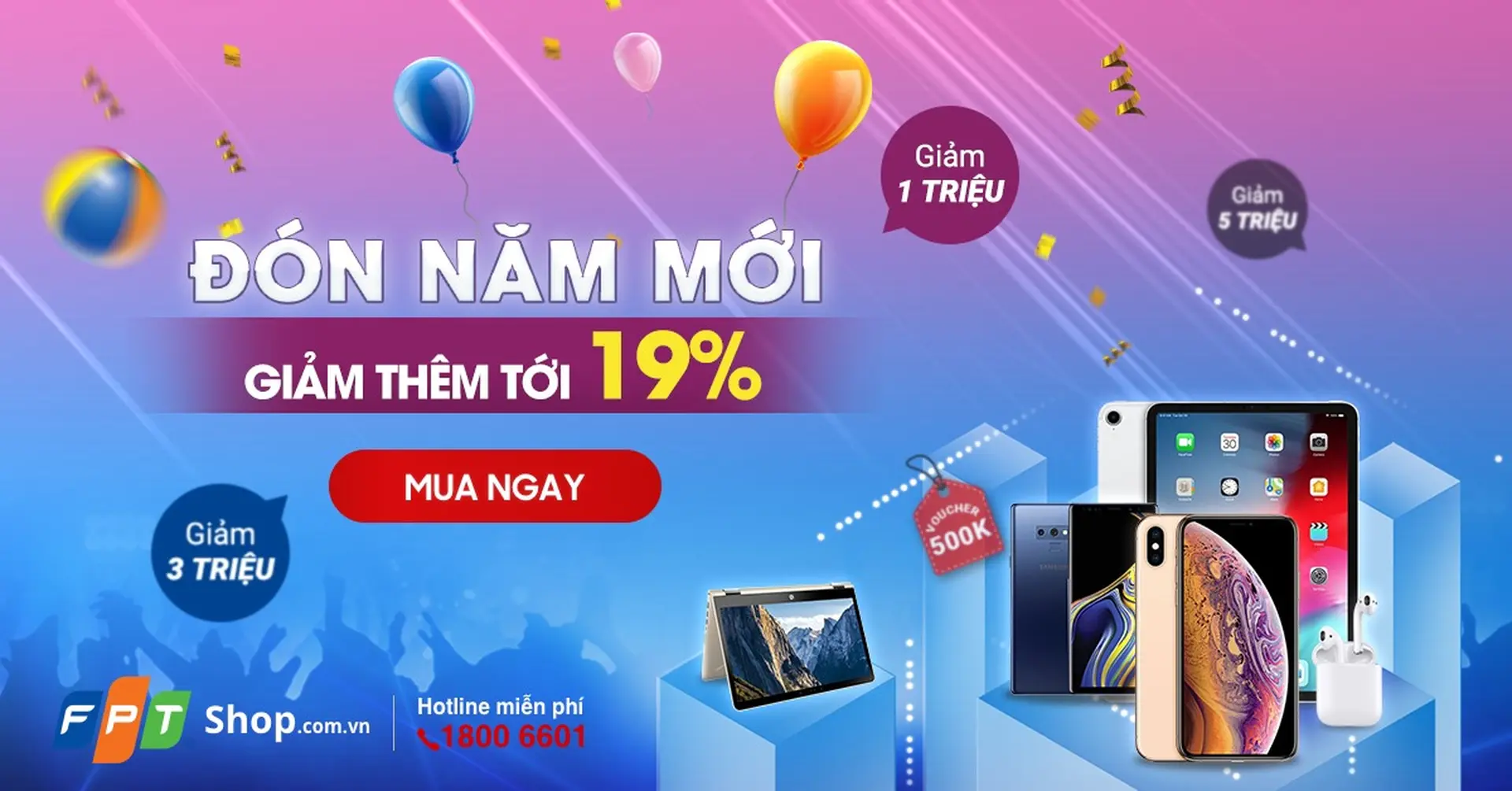 Đón năm mới, FPT Shop giảm thêm đến 19% tất cả sản phẩm