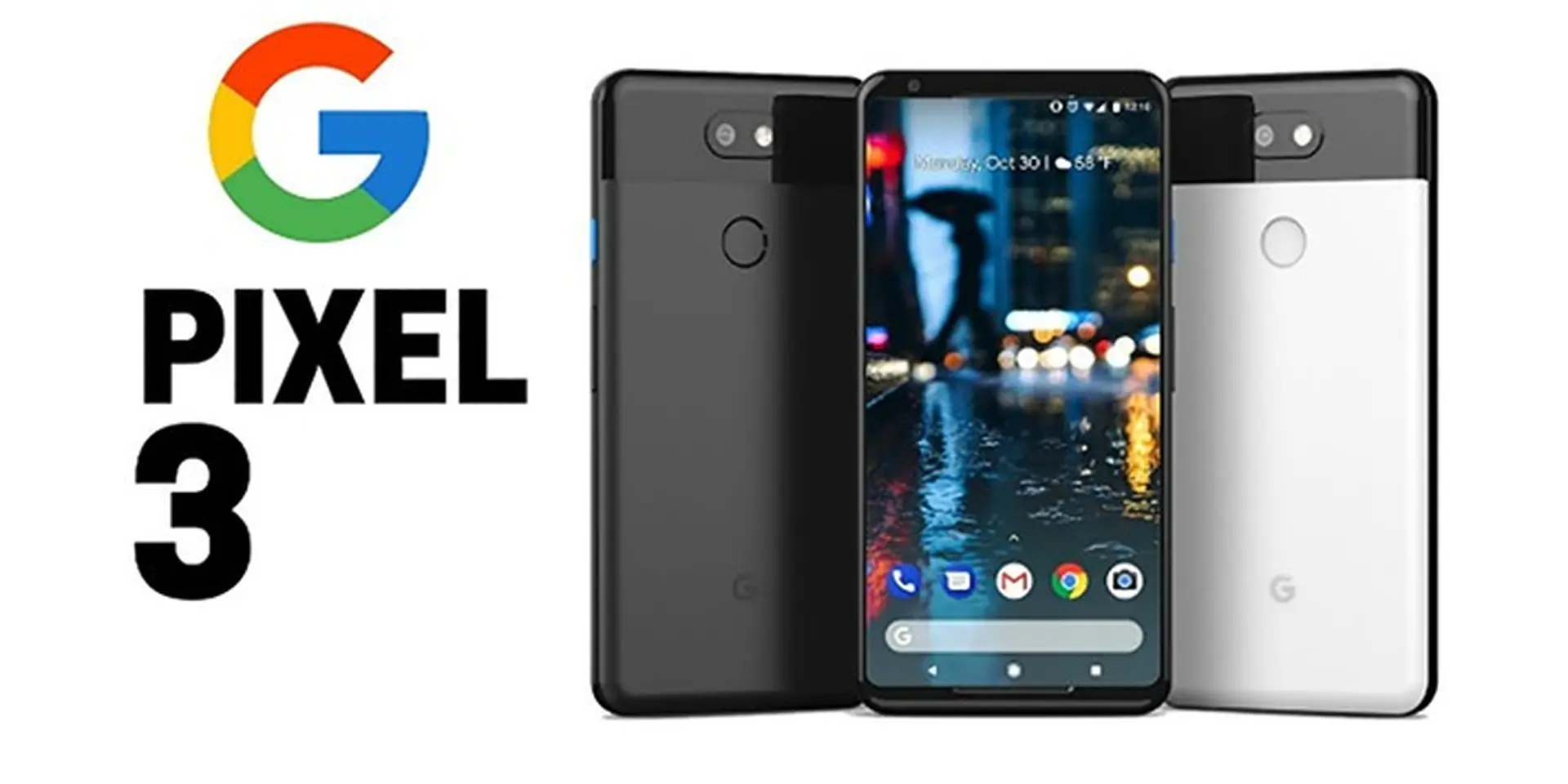 Tất tần tật thông tin đã biết về Google Pixel 3: “Đối thủ xứng tầm của Galaxy S9”