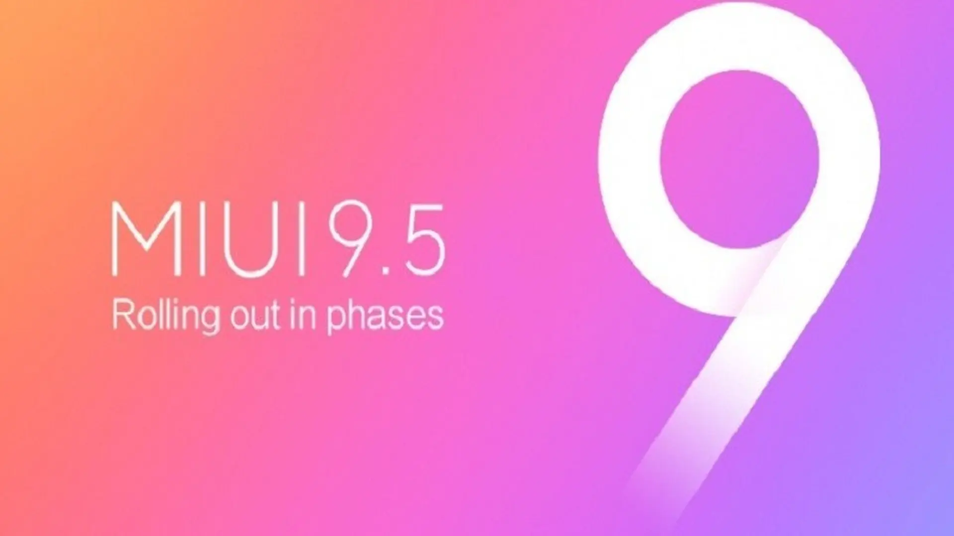 Lộ diện 30 smartphone sẽ được cập nhật MIUI 9.5 Global Stable