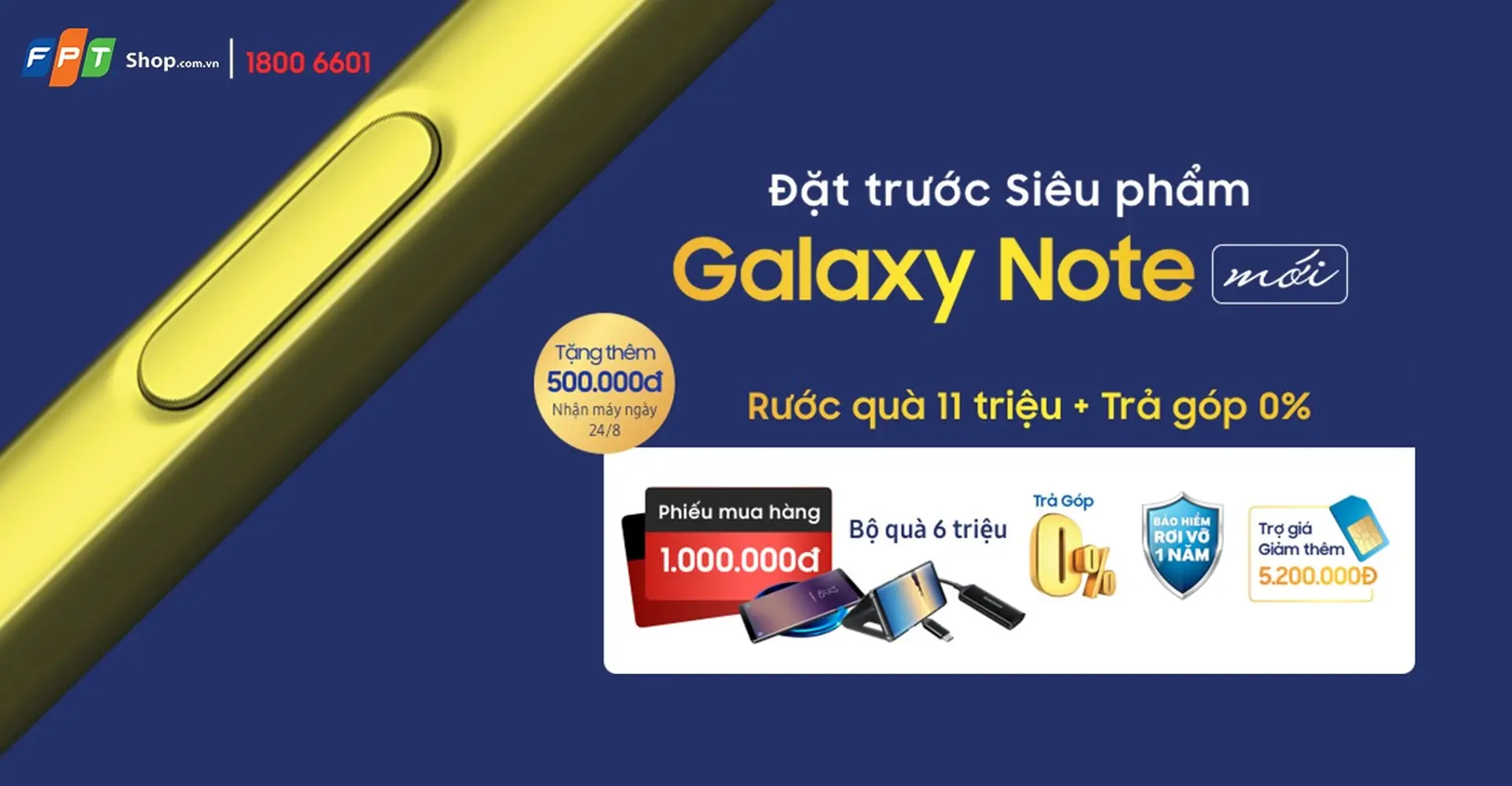 Đặt mua sớm Galaxy Note mới tại FPT Shop nhận quà đến 11 triệu đồng