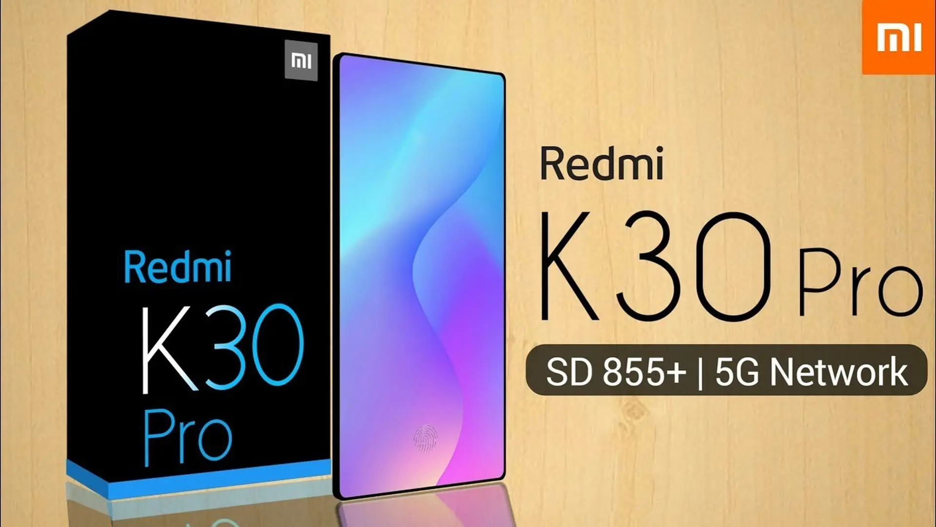 Tất tần tật về Redmi K30 Pro: Chip Snapdragon 855+, 4 camera 64MP và hơn thế nữa